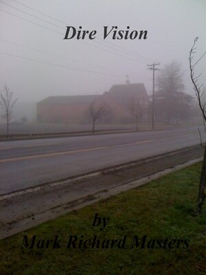cover image of Dire Vision